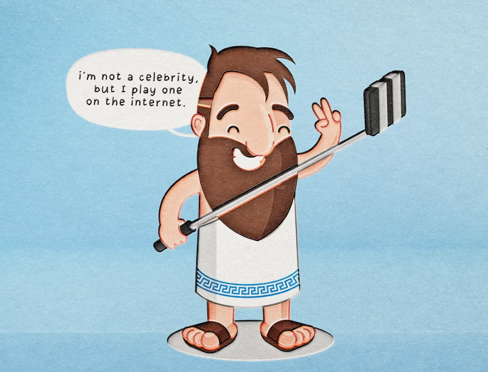 Cartoon of Pythagoras taking a selfie on a selfie stick, with a speech bubble reading “i’m not a celebrity, but I play one on the internet.”